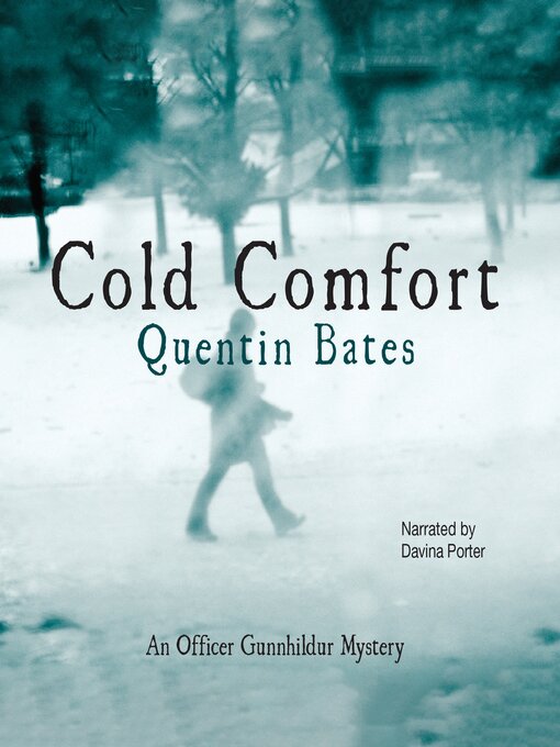 Title details for Cold Comfort by Quentin Bates - Available